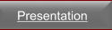 Presentation